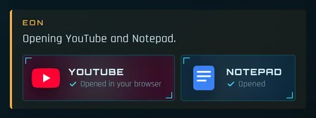 Eon's reply showing opened YouTube and Notepad cards with real logos, Jarvis look